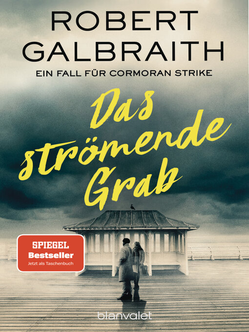 Title details for Das strömende Grab by Robert Galbraith - Wait list